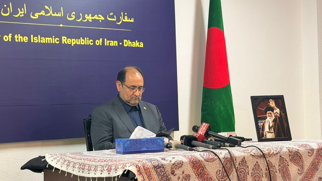 বাংলাদেশের কাছে ইরানের কী প্রত্যাশা, জানালেন রাষ্ট্রদূত